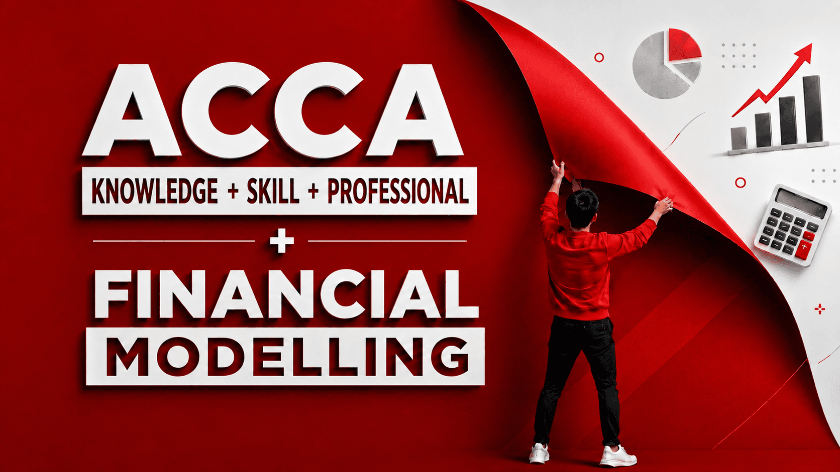 ACCA (Knowledge + Skill + Professional) + Financial Modeling & Valuation